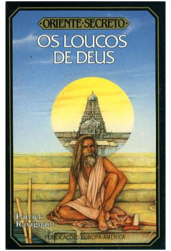 Os Loucos de Deus